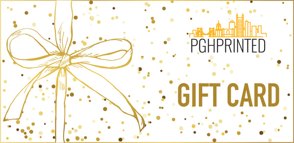 PGHPRINTED Gift Card