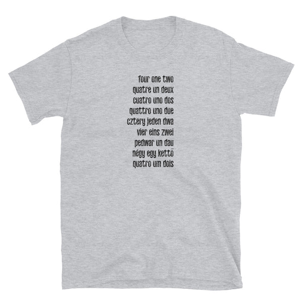 FOUR ONE TWO (412) MULTI-LANGUAGE SHORT-SLEEVE UNISEX T-SHIRT ‘A’: BLACK PRINTING