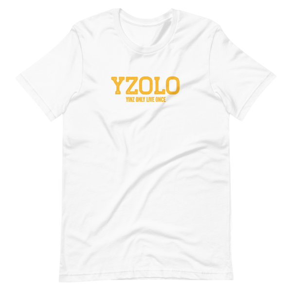 Yinz Only Live Once (YZOLO) T-Shirt: Gold Printing