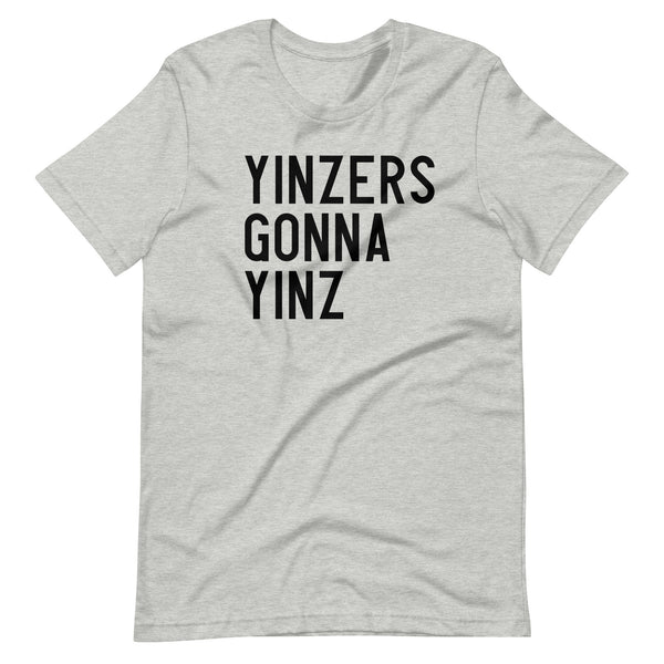 YINZERS GONNA YINZ T-SHIRT: BLACK PRINTING